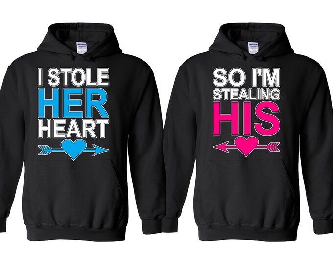 i Stole Her Heart Couple HOODIE So I'M Stealing His Heart Couple Hoodies Matching Couple Tee Hoodies Sweatshirts