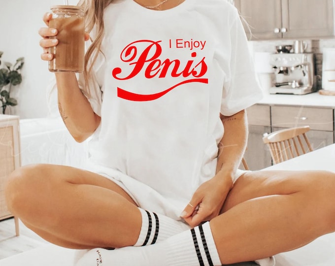 Funny ' I Enjoy Penis ' Unisex T-Shirt – Humorous Cotton Tee, LGBTQ Pride Shirt, Gag Gift, Cheeky Graphic Tee