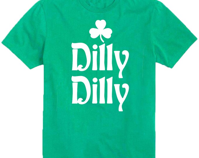 Dilly Dilly CLOVER St. Patrick's Day Man TSHIRT Irish Party Shamrock Irish Beer Party