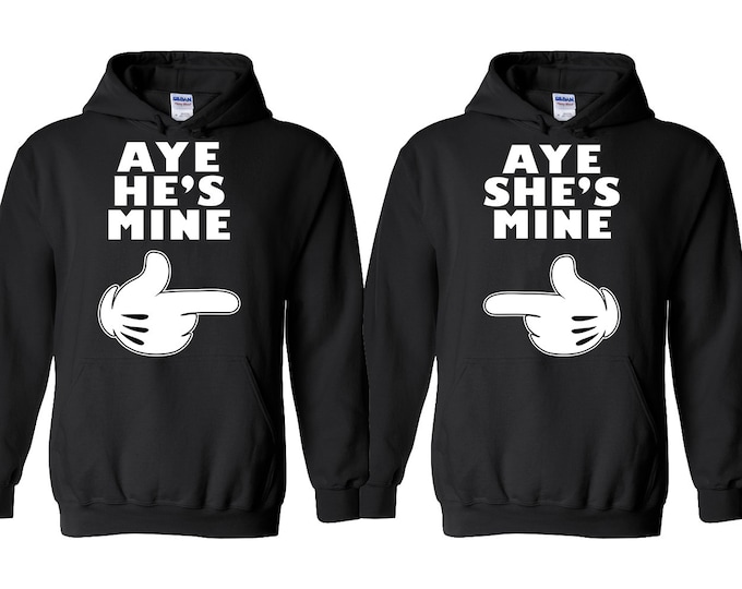 AYE He is Mine She is Mine Couple HOODIE Cartoon Hands Aye He's Mine She's Mine Couple Tee Hoodies