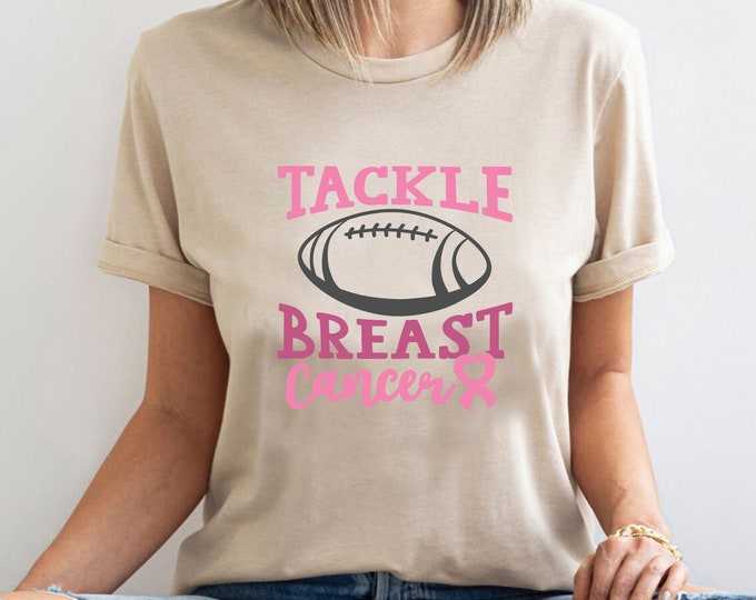Tackle Breast Cancer Shirt, Breast Cancer Football, Cancer, Cancer Patient Gift, Pink Ribbon T-shirt, Cancer Care Women Gift