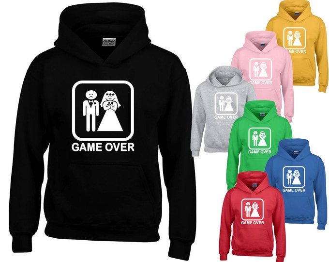 Game Over Funny HOODIE Sweatshirt Game Over Wedding Sweatshirt HOODIE Funny Party Sweater