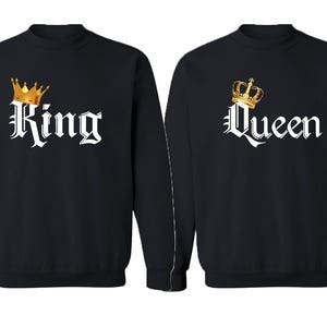 King Queen Sweatshirt CREWNECK COLOR Gold Crown White Font Best Matching Love Couple