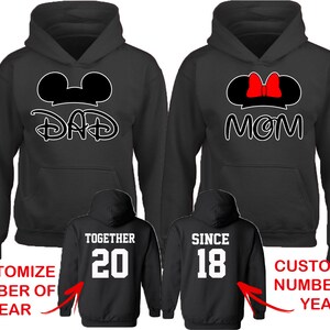 DAD MOM Mouse Ears Couple Matching HOODIES Together Since Back Side Date Numbers Front Back Matching Couple Sweatshirts