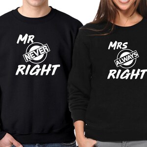 Mr Mr RIGHT Couple Matching CREWNECK Valentines Day Couple Love Matching Sweater
