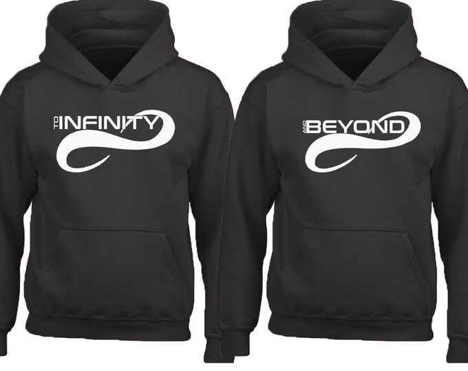 To INFINITY And BEYOND Couple Matching Hoodie WHITE Valentines Couple Love Hoodie Sweatshirt