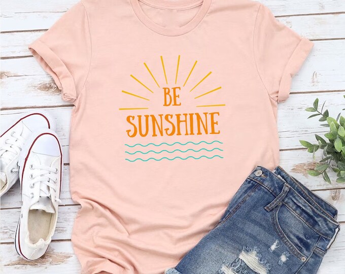 Be Sunshine Tee Shirt Mothers Day Shirt, Custom Mother's Day Gift, Mama Mommy Mother Mom Shirt, Gift For Mommy, Custom Tee Love Mom Shirt