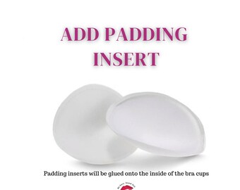 ADD padding to your bra!