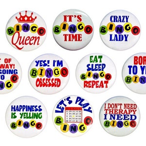 BINGO button package, 10 - 2 1/4 inch or 3 1/2 inch pin back buttons, I love bingo, Bingo queen, Crazy bingo lady, bingo time