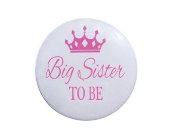 Mommy to be mommy to be daddy to be sister to be brother to be grandparent to be new born baby shower buttons baby  2 1/4 inch baby buttons