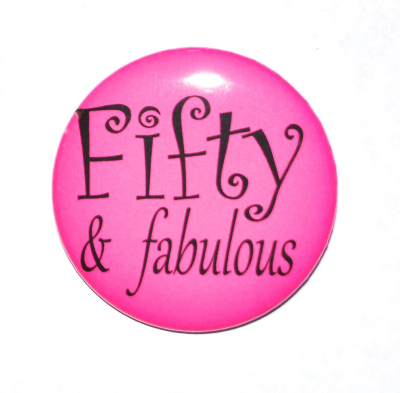 Look Whos 50 Fifty And Fabulous 50 Year Old Fifty Year Etsy