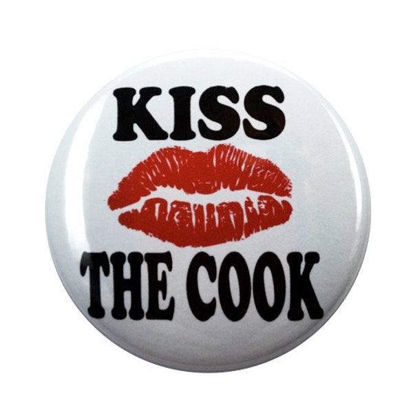 Kiss the cook gift for cook apron button gift idea foodie 2 1/4 inch pin-back button