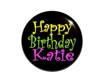 Personalized birthday button with name birthday badge 2 1/4 inch birthday button