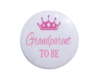 Mommy to be mother to be daddy to be sister to be brother to be grandparent to be new born baby shower buttons baby  2 1/4 inch baby buttons