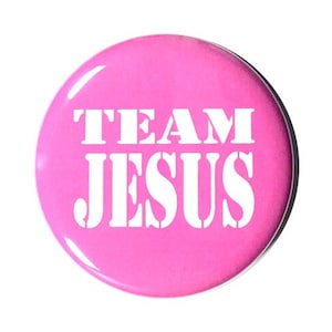 Christian Button, TEAM JESUS, Religious pin, Sunday School gift, Church button, testimonial pin, Witness pin, 2 1/4 inch button pin badge