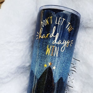 Becher // Edelstahl // "Don't let the hard days win" // ACOTAR