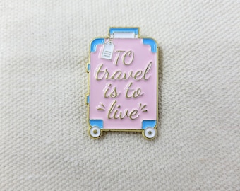 Emaille pin//reizen is leven