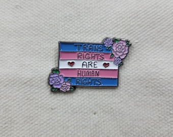 Enamel Pin // Trans Rights are Human Rights