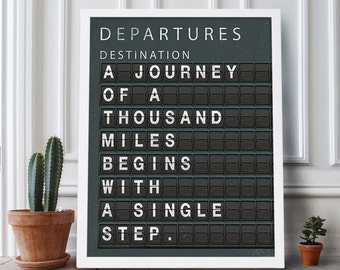 Travel Print Large Art Quote Print Living Room Art Gift for Graduate Train Board Print Poster A Journey of a Thousand Miles Gift for Him