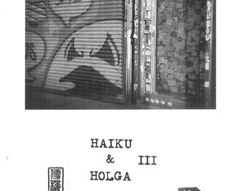 Haiku & Holga Zine III