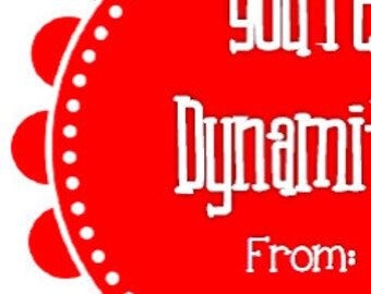 May include: Red circular sticker with white scalloped edges and white polka dots. The sticker says "You're Dynamic" in white text and "From:" in smaller white text.
