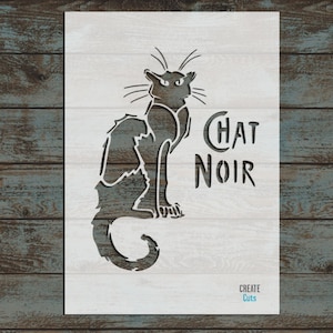 May include: A white stencil with a black cat silhouette and the text "CHAT NOIR" in a vintage style font. The stencil is designed for crafting and decorating projects.