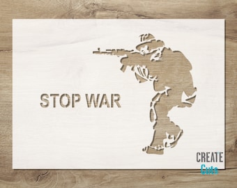 Soldier STENCIL Wall Decor / Stop War Template / People in Uniform Silhouette Art