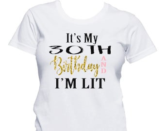30th Birthday, 30th Birthday Shirt, 30th Birthday For Her, 30th Birthday Gift, Birthday Party Shirt, Birthday Behavior, Birthday Gift