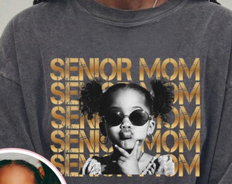 Personalized Photo Senior Mom 2027,  Mom of Senior 2027 Shirt, Comfort Colors -21