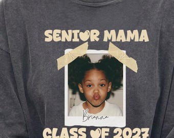 Personalized Photo Senior Mama 2027, Mom of Senior 2027 Shirt, Comfort Colors -21