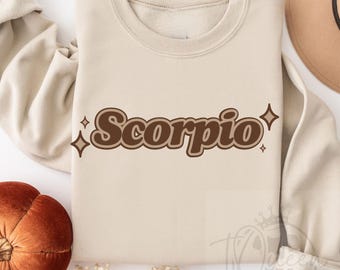 Sweat-shirt signe du zodiaque, sweat-shirt Scorpion, sweat-shirt d'anniversaire, CHOISISSEZ votre signe du zodiaque, chemises d'anniversaire pour femme, ton de la terre