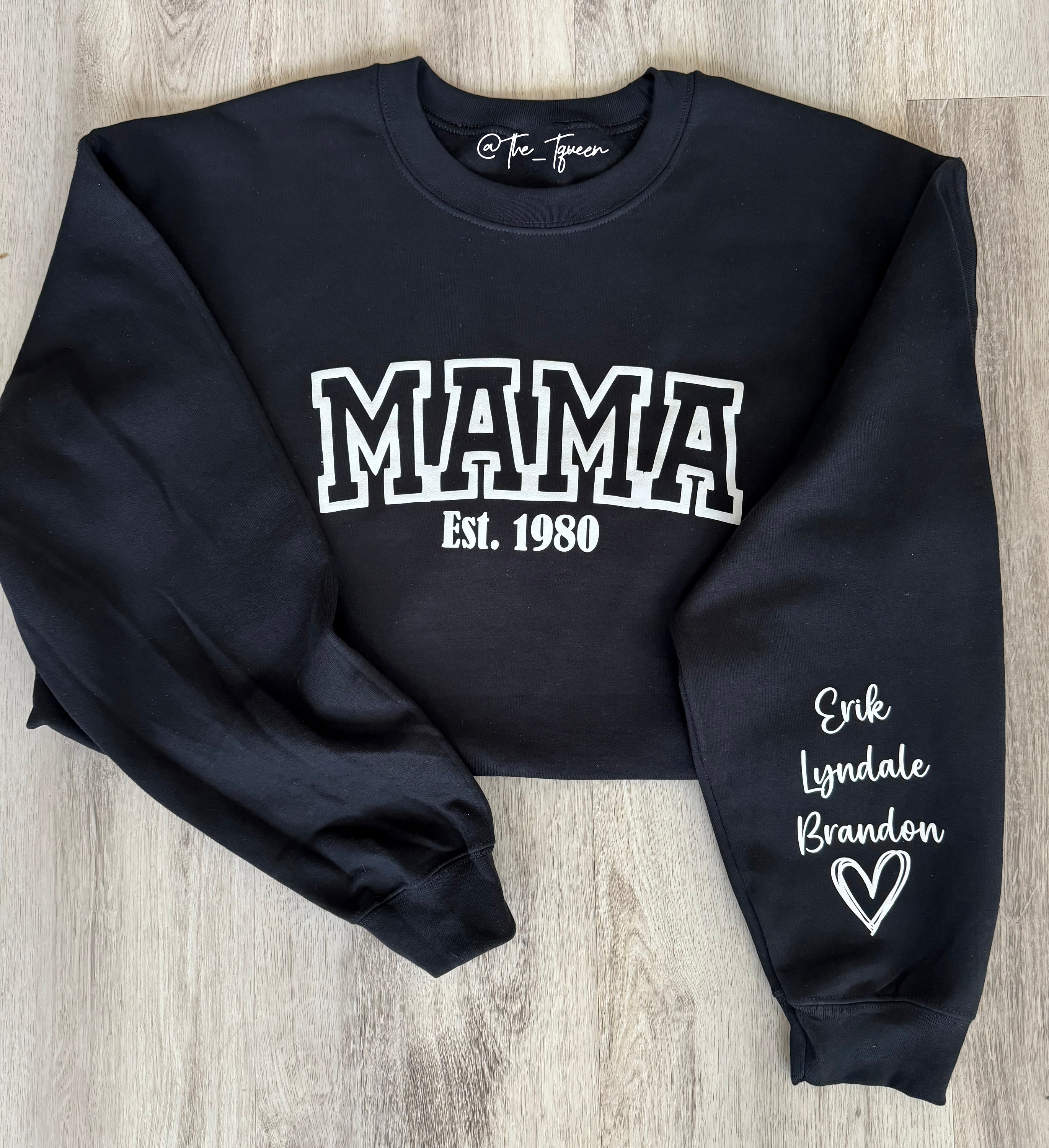 Mama Heart and Names on Sleeve Sweatshirt With Puffy Text