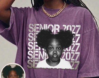 Custom Senior 2027 Photo T-Shirt – Personalized Graduation Shirt  - First Day Of School  -  Senior Portrait - Comfort Colors -21 Colors