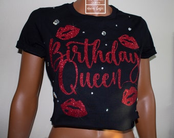 Birthday Queen Crop Top with Gemstones and Lips, Birthday Shirt For Women, Rhinestone Birthday Shirt, Choose Your Glitter Text Color