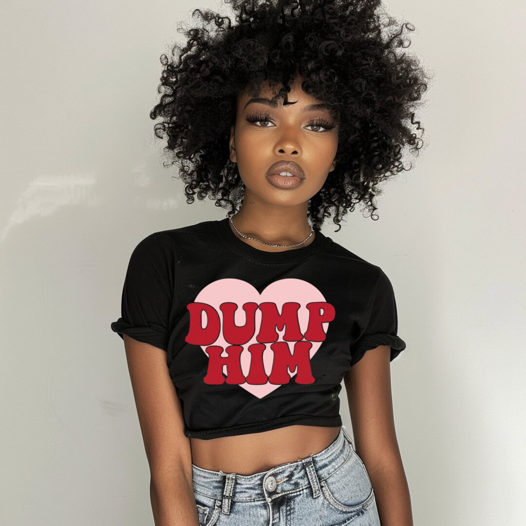 Dump Him Cropped T-shirt, Dump Him Shirt With Heart, Y2K Shirt