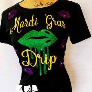Mardi Gras Shirt For Women, Mardi Gras Drip, New Orleans Shirt