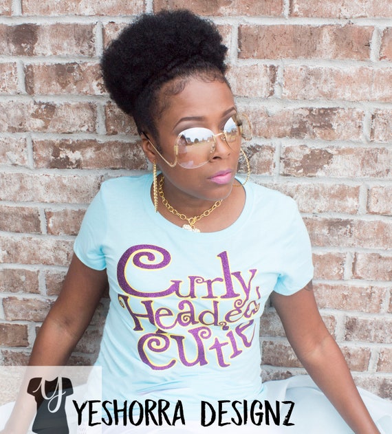 Natural Hair T Shirt Natural Hair Shirt Curly Headed Cutie Etsy
