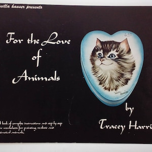 Pricilla Hauser Presents For the Love of Animals by Tracey Harrison 1979 LOT#3