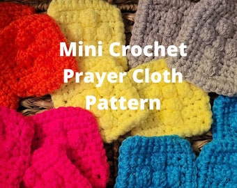 Mini Crochet Prayer Cloth Pattern