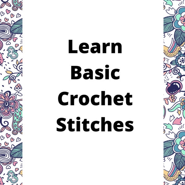 Learn Basic-Crochet Stitches by Deezas Crochet, Tutorial Guide, PDF,Digital download