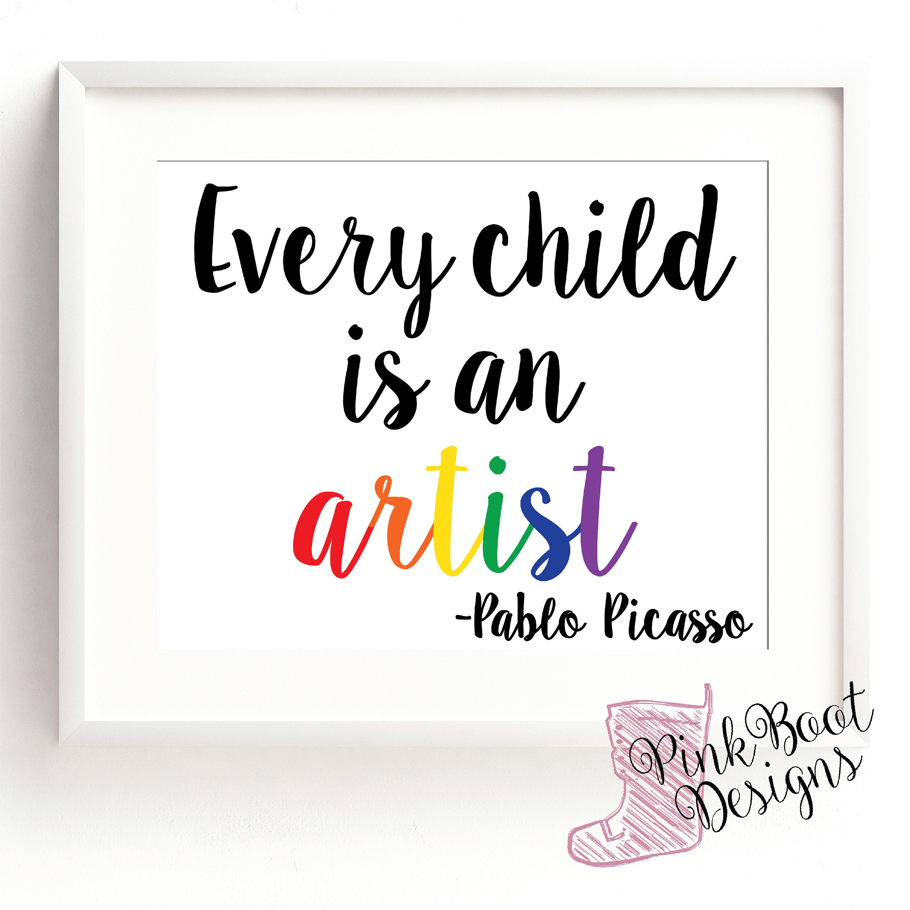 Every Child Is An Artist. Digital Art Print. Printable Art. Etsy