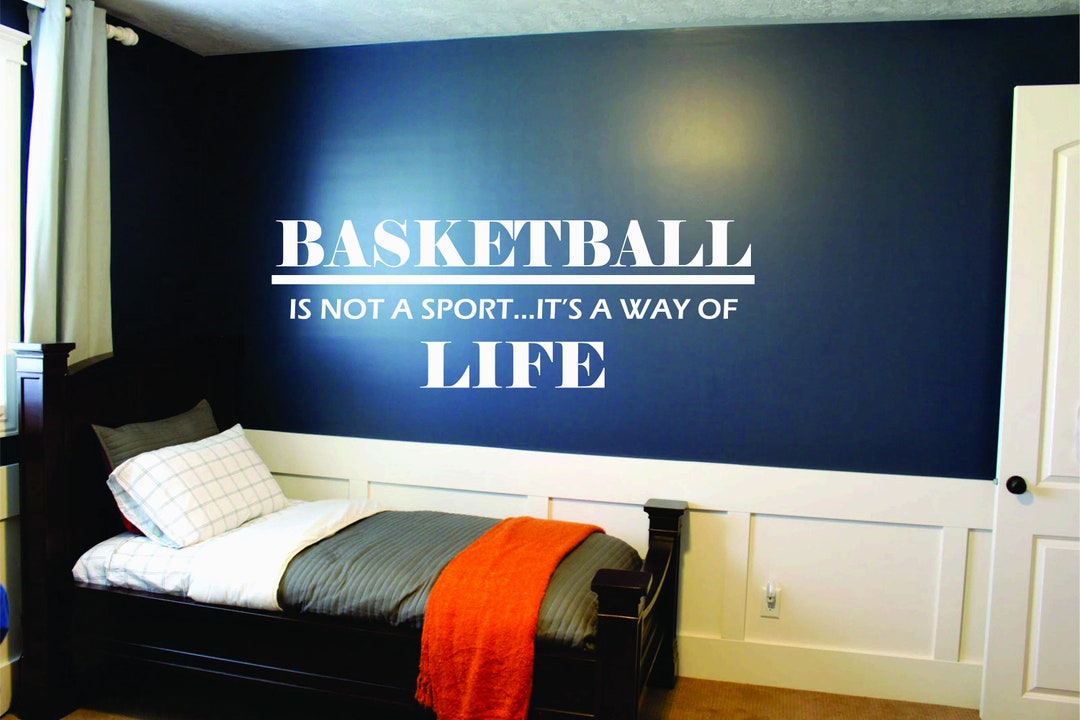 BASKETBALL is Not Just a Sport It's a Way of Life Quote Wall Decor Vinyl Decal Etsy