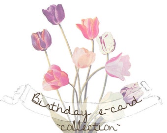 Beautiful Birthday E-cards, 20 designs in all, shareable digital greetings