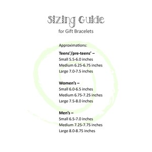 May include: Sizing guide for bracelets with approximate measurements in inches for teens, women, and men.