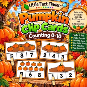 May include: A printable pumpkin clip card counting activity for preschool and kindergarten featuring the text Little Fact Finders Pumpkin Clip Cards Counting 0-10. The set includes four rectangular cards with orange pumpkin illustrations.