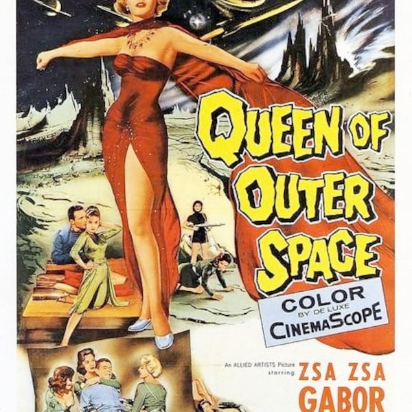 Reproduced A4 Size Cinema Poster Of The 1958 Film, "Queen of Outer Space" . Starring Zsa Zsa Gabor