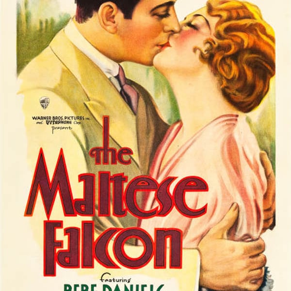 Reproduced A4 Size Cinema Poster Of The 1931 Crime Drama Film, "The Maltese Falcon". Starring Bebe Daniels & Ricardo Cortez