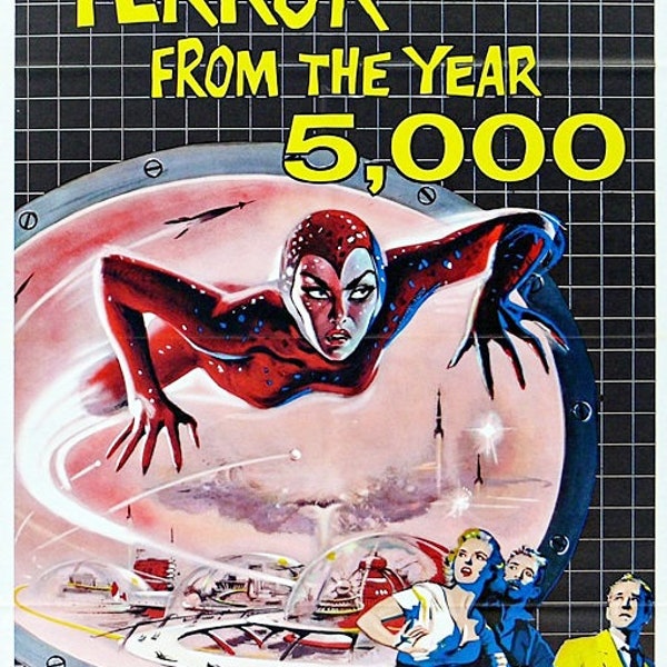 Reproduced A4 Size Cinema Poster Of The 1958 Sc-Fi  Film, "Terror Ftrom The Year 5000". Starring Joyce Holden & Ward Costello.