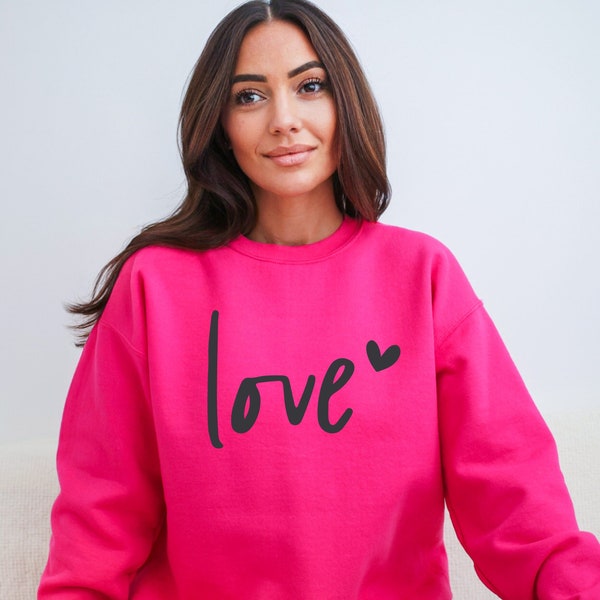 Love Sweatshirt | Love Shirt - Valentine's Shirt - Valentine's Sweatshirt - Valentine's Day Shirt - Be Mine - Heart Sweatshirt