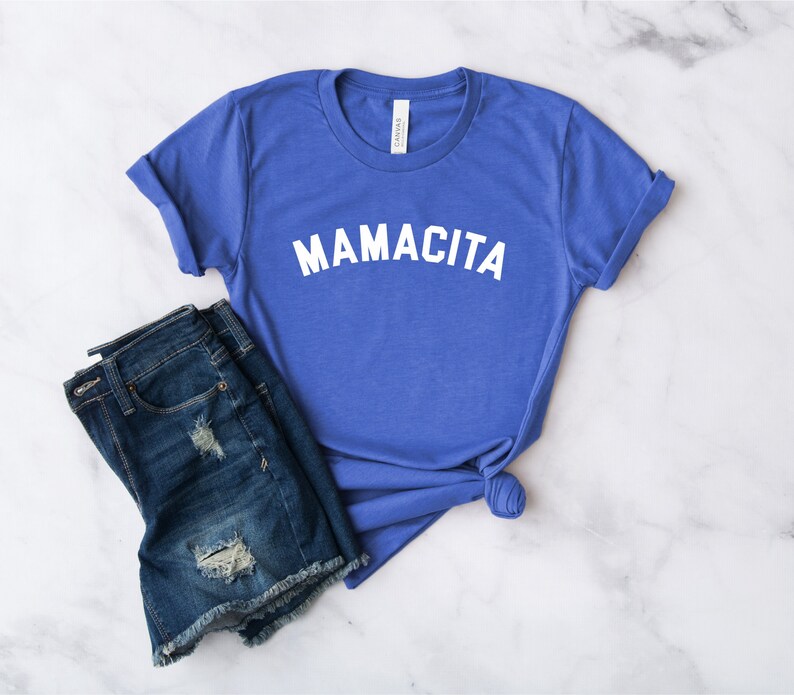 Mamacita Shirt Funny Mom Shirt Mom Shirt Mama Shirt Mother's Day Shirt Blessed Mama Tired as a Mother shirt Royal Blue